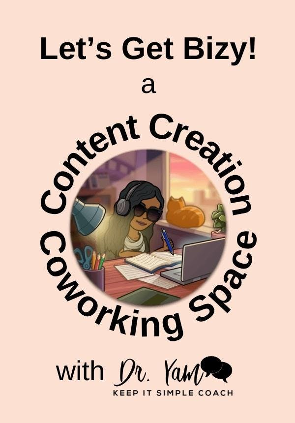 Let's Get Bizy: A Content Creation Coworking Space with Dr. Yam